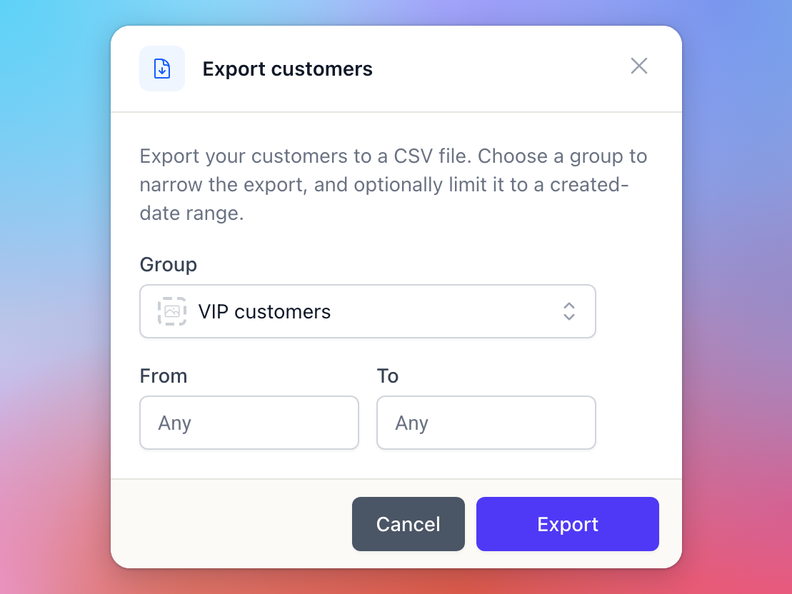 The Export customers dialog with the VIP customers group chosen and no date range