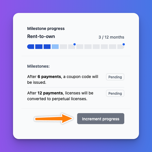 Screenshot of the milestone progress of a subscription with a new "Increment progress" button highlighted